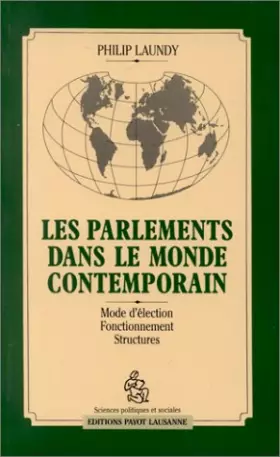 Couverture du produit · Les parlements dans le monde contemporain