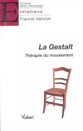 Couverture du produit · La Gestalt: Thérapie du mouvement