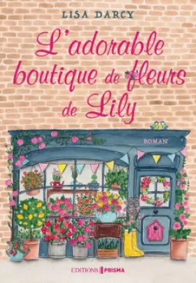 Couverture du produit · L'adorable boutique de fleurs de Lily