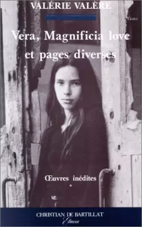 Couverture du produit · Vera. Magnificia Love. et Pages diverses : Oeuvres inédites