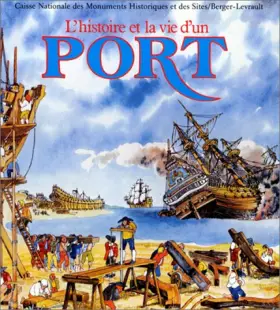 Couverture du produit · L'histoire et la vie d'un port