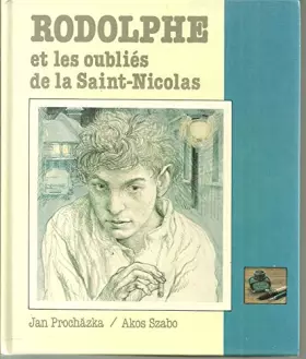Couverture du produit · Rodolphe et les oubliés de la Saint-Nicolas (La Bouteille à l'encre)