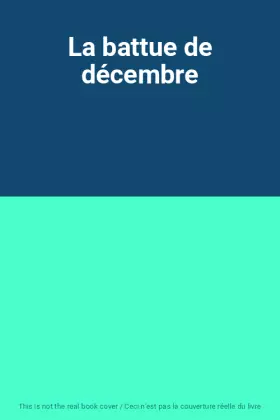 Couverture du produit · La battue de décembre