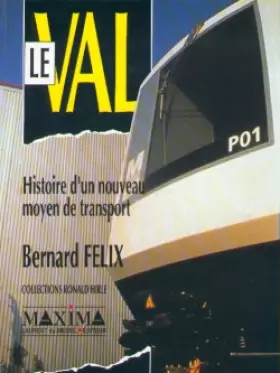 Couverture du produit · le val  histoire d'un nouveau moyen de transport