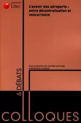 Couverture du produit · L'avenir des aéroports : entre décentralisation et concurrence