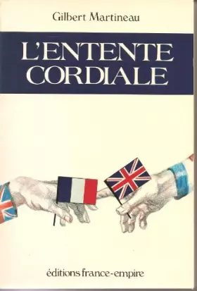 Couverture du produit · L'Entente cordiale, de l'événement au concept