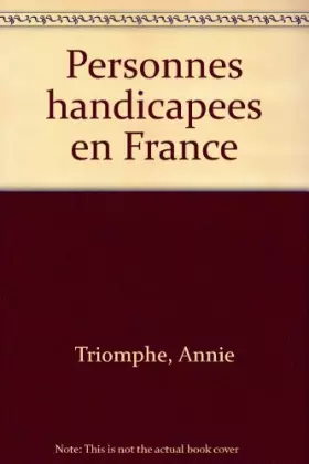 Couverture du produit · LES PERSONNES HANDICAPEES EN FRANCE