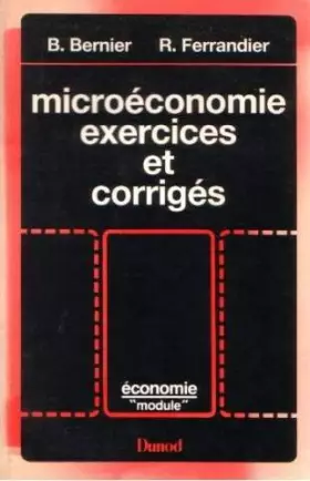 Couverture du produit · Microéconomie, exercices et corrigés