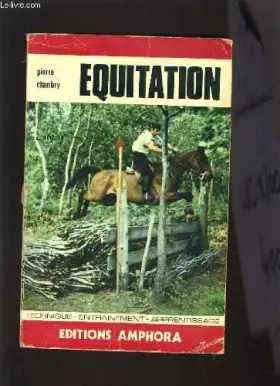 Couverture du produit · EQUITATION - TECHNIQUE ENTRAINEMENT APPRENTISSAGE