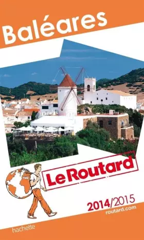 Couverture du produit · Guide du Routard Baléares 2014/2015