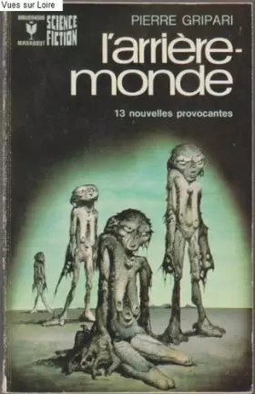 Couverture du produit · L'arrière-monde (13 nouvelles provocantes)