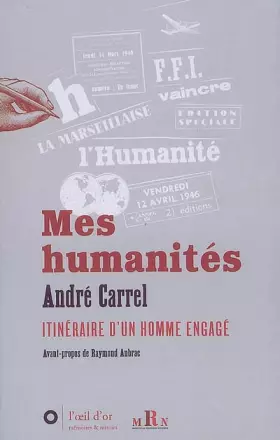 Couverture du produit · Mes humanités : Itinéraire d'un homme engagé