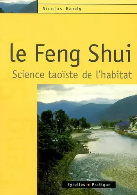 Couverture du produit · Le Feng Shui : Science taoïste de l'habitat