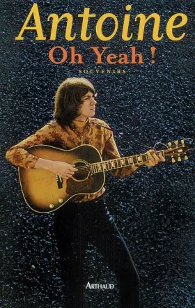 Couverture du produit · Oh Yeah ! : Souvenirs 1944-1974