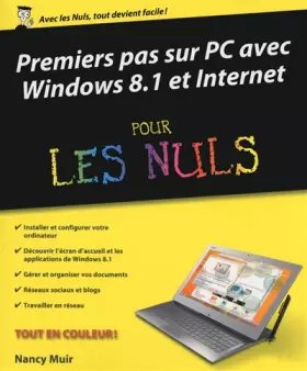 Couverture du produit · Premiers pas sur PC avec Windows 8.1 et Internet pour les Nuls