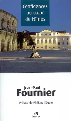 Couverture du produit · Confidences au coeur de Nîmes