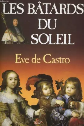 Couverture du produit · Les bâtards du soleil