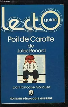 Couverture du produit · Poil de Carotte, de Jules Renard.