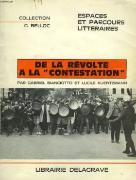 Couverture du produit · DE LA REVOLTE A LA 'CONTESTATION'