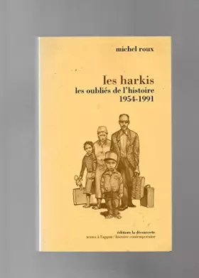 Couverture du produit · Les harkis, ou, Les oubliés de l'histoire