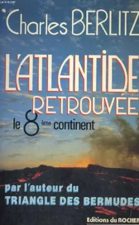 Couverture du produit · L'Atlantide retrouvée : Le huitième continent