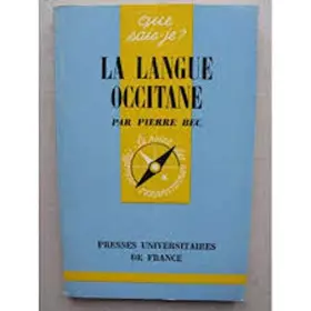 Couverture du produit · La Langue occitane : Par Pierre Bec,... 2e édition mise à jour