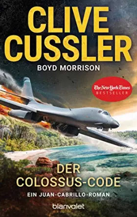 Couverture du produit · Der Colossus-Code: Ein Juan-Cabrillo-Roman (Die Juan-Cabrillo-Abenteuer, Band 13)