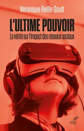 Couverture du produit · L'ultime pouvoir - La face cachée des réseaux sociaux