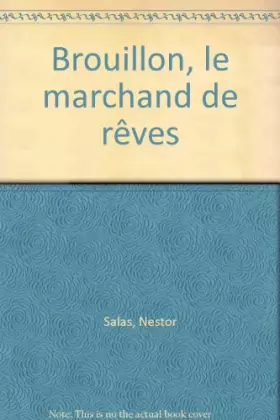 Couverture du produit · Brouillon, le marchand de rêves