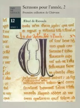 Couverture du produit · Sermons pour l'année II. Première collection de Clairvaux