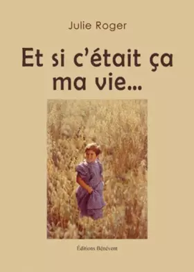 Couverture du produit · Et si c'était ma vie