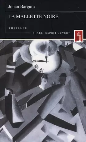 Couverture du produit · La mallette noire