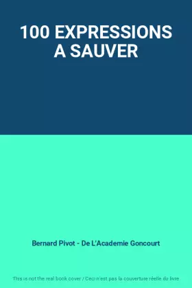 Couverture du produit · 100 EXPRESSIONS A SAUVER