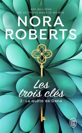 Couverture du produit · Les trois clés - La quête de Malory: La quête de Dana (2)