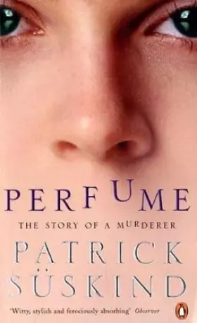 Couverture du produit · Perfume: The Story of a Murderer
