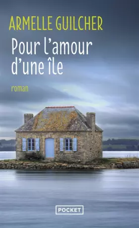 Couverture du produit · Pour l'amour d'une île