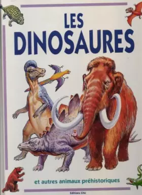 Couverture du produit · Les dinosaures et autres animaux préhistoriques