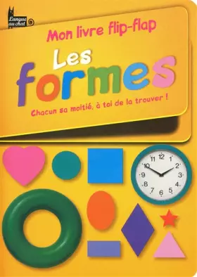 Couverture du produit · Les formes: Chacun sa moitié, à toi de la trouver !