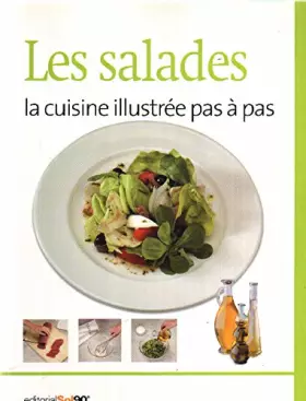 Couverture du produit · La cuisine illustrée pas a pas / les salades
