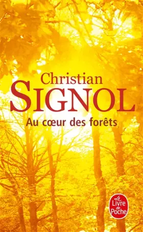Couverture du produit · Au coeur des forêts