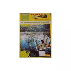 Couverture du produit · Le Monde Des Eaux Douces