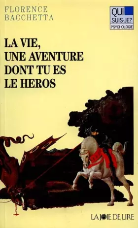 Couverture du produit · LA VIE, UNE AVENTURE DONT TU ES LE HEROS