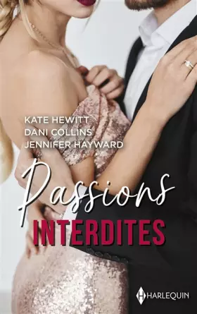 Couverture du produit · Passions interdites: Une dangereuse séduction - Une tentation interdite - L'honneur d'une sicilienne