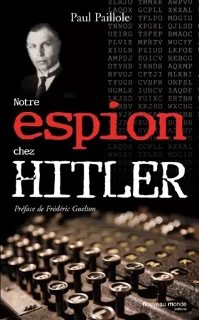 Couverture du produit · Notre espion chez Hitler