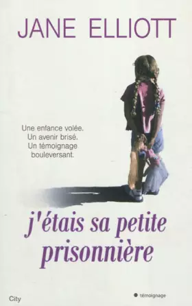 Couverture du produit · J étais sa petite prisonnière