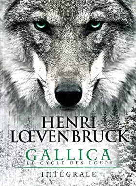 Couverture du produit · Gallica - Le cycle des loups