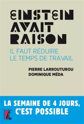 Couverture du produit · Einstein avait raison : il faut réduire le temps de travail