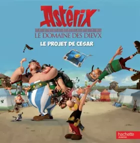 Couverture du produit · Astérix - Le domaine des Dieux/Le projet de César