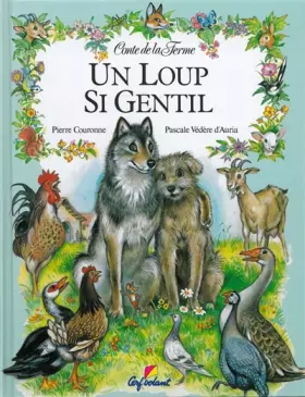 Couverture du produit · UN LOUP SI GENTIL