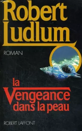 Couverture du produit · La vengeance dans la peau